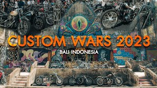 CUSTOM WARS 2023 BALI INDONESIA