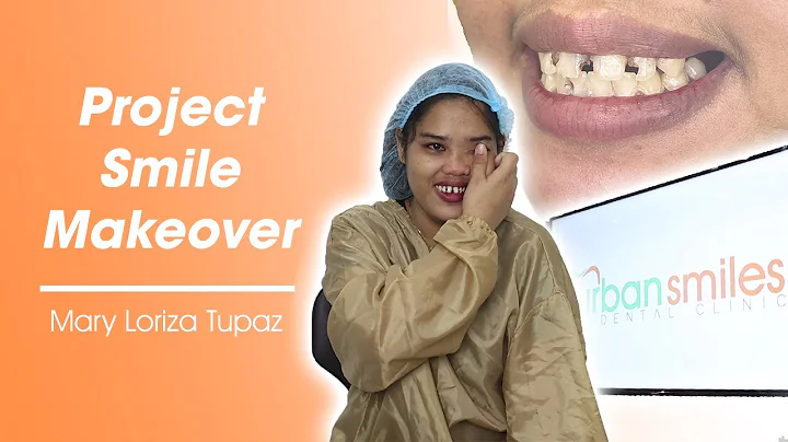 Project Smile Makeover | Mary Loriza Tupaz