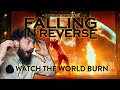 He reimagined it  falling in reverse  watch the world burn live  reaction