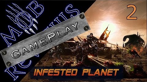 Infested Planet MOB, GamePlay [Part 2]