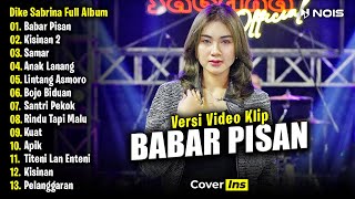 Dike Sabrina - Babar Pisan | Full Album Terbaru 2024 (Video Klip)