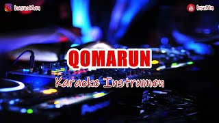 🎙 QOMARUN | KARAOKE INSTRUMEN