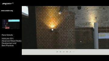 Øredev 2017 - Rene Shulte - HoloLens 301: Advanced Mixed Reality Development and Best Practices