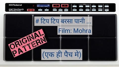 Tip Tip Barsa Paani Octapad Patch | Vinit Kumar | Roland SPD-20 Pro