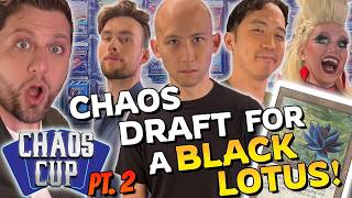 The Chaos Cup Returns! | Chaos draft w/ EVERY Magic pack | Maldhound | Jimmy Wong | Numot | Irene
