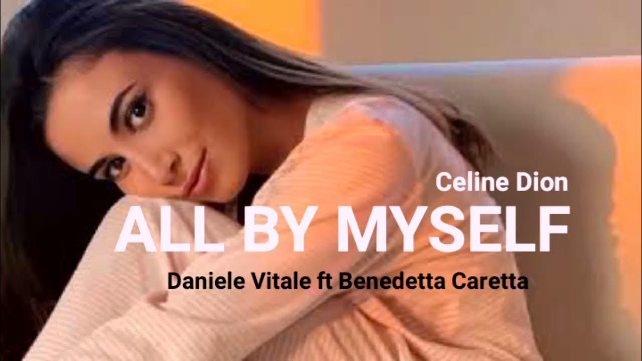 All by myself celine