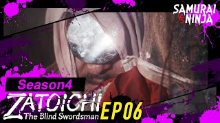 ZATOICHI: The Blind Swordsman Season 4  Full Episode 6 | SAMURAI VS NINJA | English Sub