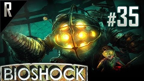 ◄ Bioshock Walkthrough HD - Part 35