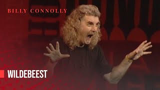 Billy Connolly - Wildebeest - Two Night Stand 1997