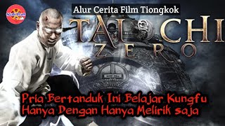 Belajar Ilmu Kungfu Dengan Hanya Sekali Melihat | Alur Film Taichi Zero