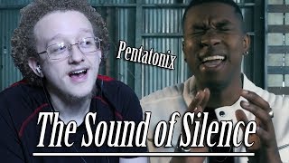 The Sound of Silence - Pentatonix | Reaction & Review