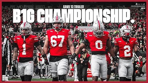 2025 Ohio State Football: 𝗧𝗵𝗲 𝗧𝗿𝗮𝗶𝗹𝗲𝗿 𝗩𝗼𝗹. 𝟭𝟯 𝗕𝟭𝗚 𝗖𝗛𝗔𝗠𝗣𝗜𝗢𝗡𝗦𝗛𝗜𝗣 🍿🔥🎥