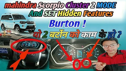 mahindra Scorpio Cluster 2 MODE And SET Hidden Features Burton | यो 2 Burton को काम के हो ?