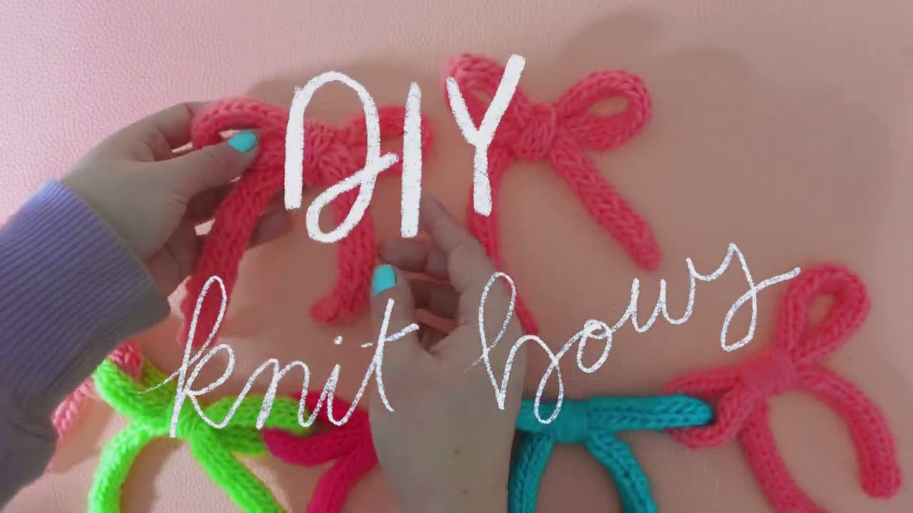 DIY Knit Bow Tutorial: Learn to knit. I cord Tutorial, First Knit