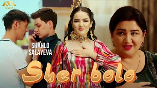 Shahlo Salayeva - Sher bolo | Шаҳло Салаева - Шер боло