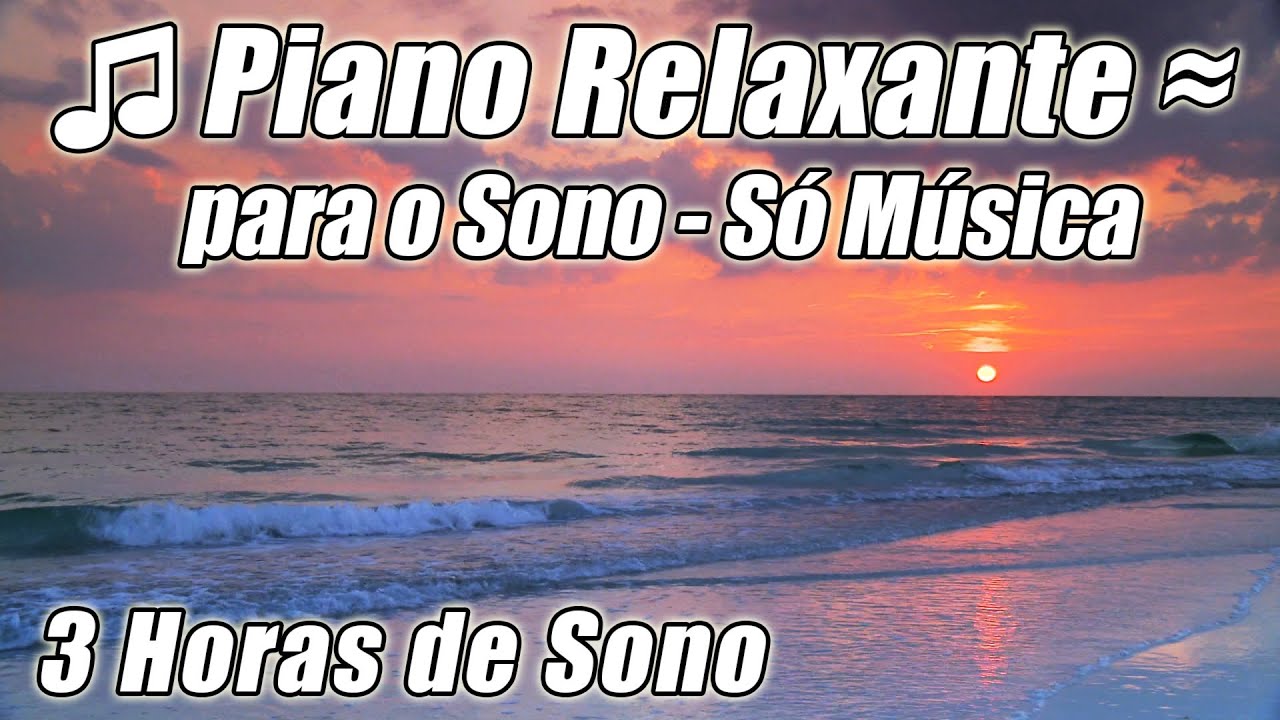 Relaxamento Relaxante Spa Música De Piano Para O Bebe Dormir Ajuda Bebes Relaxar Cair Adormecido Youtube