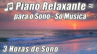 relaxamento relaxante spa musica de piano para o bebe dormir ajuda bebes relaxar cair adormecido