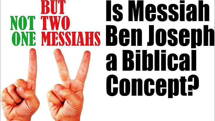 IS MESSIAH BEN JOSEPH A BIBLICAL CONCEPT? Messiah ...