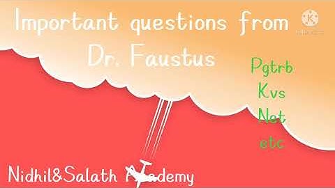 Important questions from Dr. Faustus by Marlowe for pgtrb, Net & Kvs