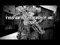 White Comic - This Ain't The End Of Me - [1 Hour] [No Copyright]