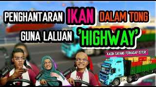 VOLVO   KARGO PAPAN MUATAN 'TONG IKAN' DARI PANTAI TIMUR MENGGUNAKAN HIGHWAY DI ETS2 !