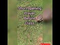 short opening prayer before class