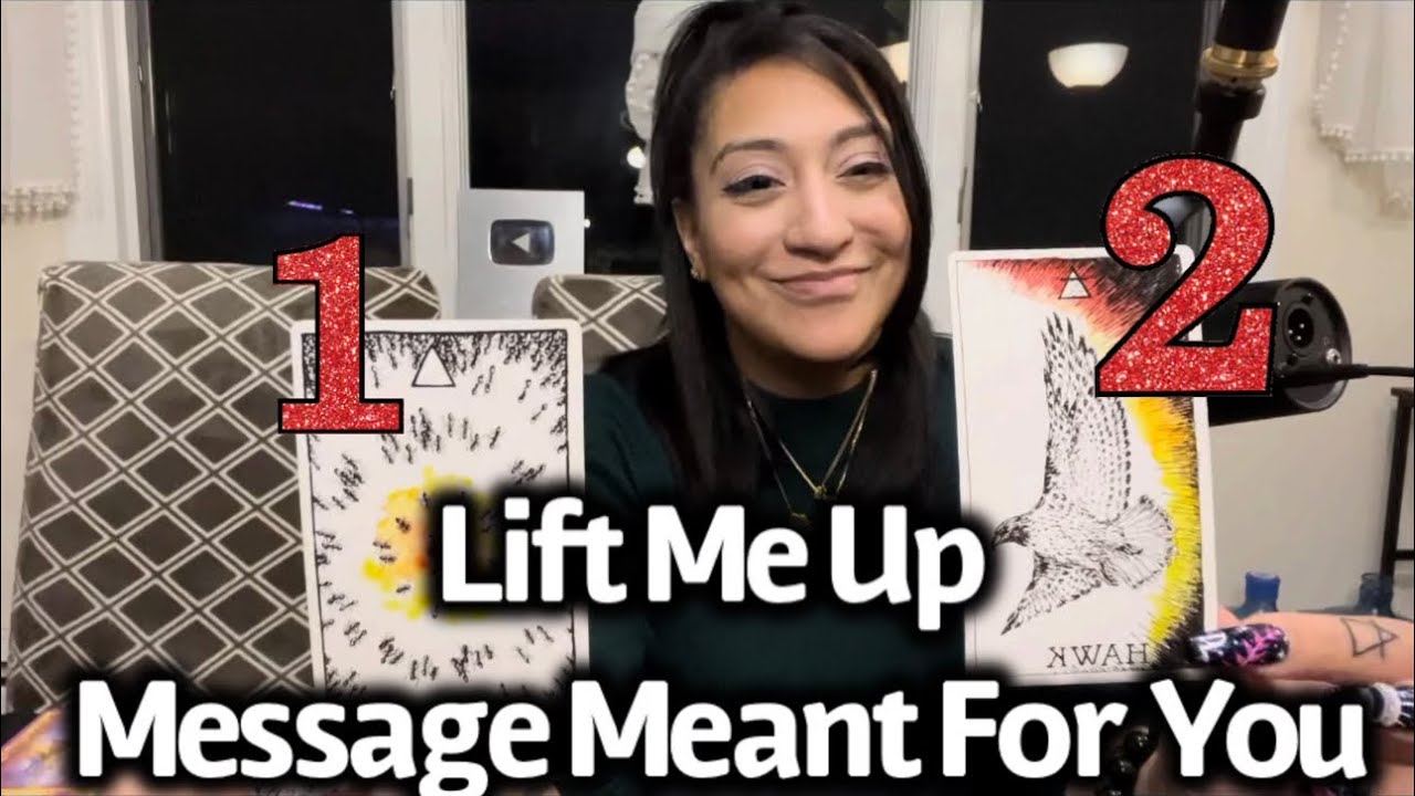 Lift Me Up Messages Meant For You NOW 🌹Pick A Card🌹