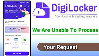 Digilocker We Are Unable To Process Your Request screenshot 4