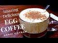 The Best Tasting Coffee In Vietnam