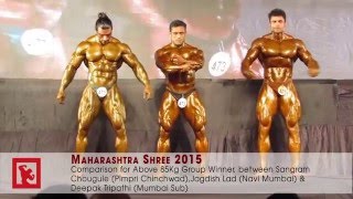 Maharashtra shree 2015 comparison between sangram chougule,jagdish lad and deepak tripathi