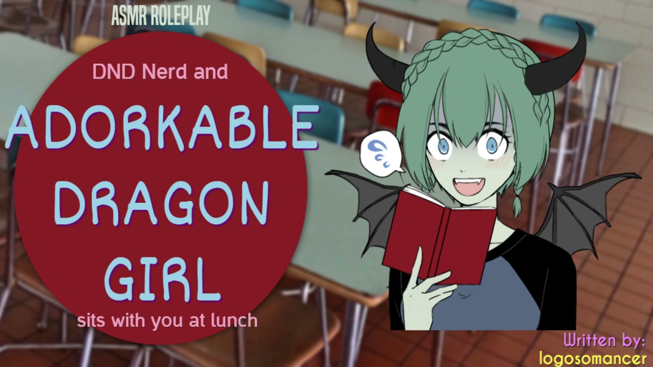 Adorkable DRAGON GIRL talks DND