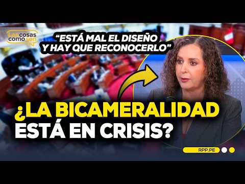ROSA BARTRA ANALIZA LA CRISIS DEL SENADO Y LAS FACULTADES DEL EJECUTIVO | Las Cosas Como Son