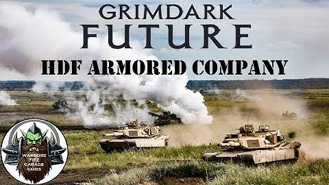 One Page Rules -HDF Armored Company: Grimdark Future 3.4