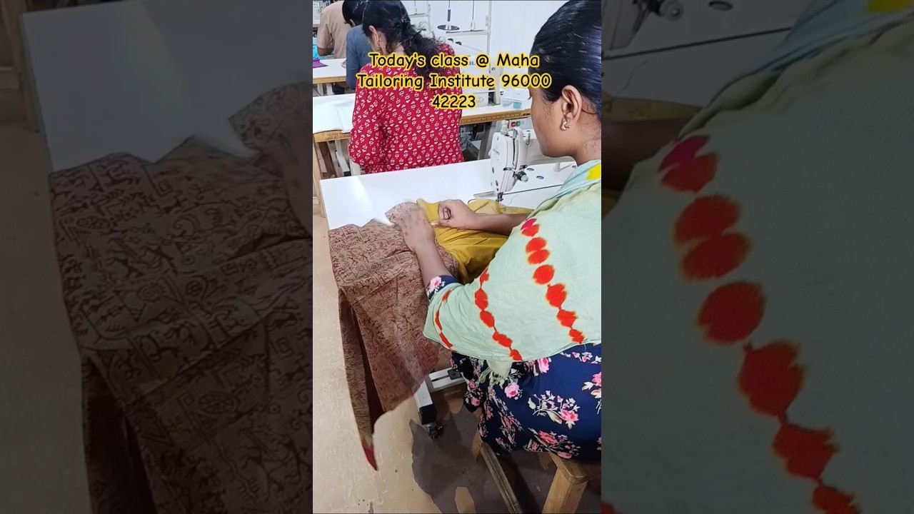 Today's class @ Maha Tailoring Institute 96000 42223