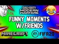 FUNNY MOMENTS WITH FRIENDS!! (COD, MINECRAFT &amp; FIFA)
