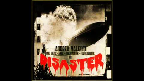 Andrea Valenti - Disaster (Original Mix)