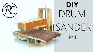 DIY Drum Sander Part 1