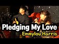 이라희 팝송 _ Pledging My Love( Emmylou Harris) _ Singer LEE RA HEE English Song