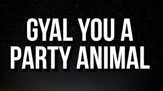 Charly Black - Gyal You A Party Animal (Sped Up/Lyrics) \