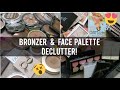 Makeup Room Organization & Declutter Part 3 : Bronzers & Face Palettes