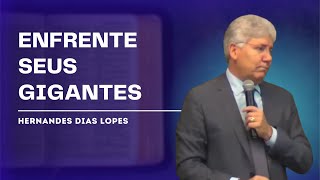 DERROTE O GIGANTE - Hernandes Dias Lopes