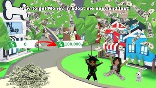 How to get Money in adopt me ( Easy and Fast)