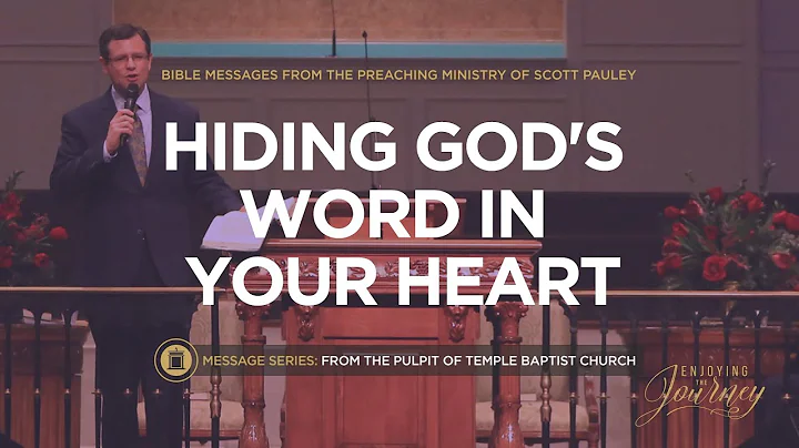 Hiding God's Word in Your Heart