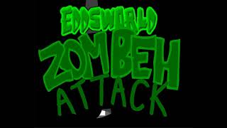 Eddsworld zombeh attack intro