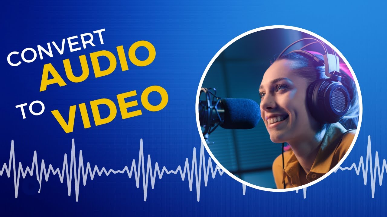 How To Convert Audio To Video YouTube How to convert audio to video youtube