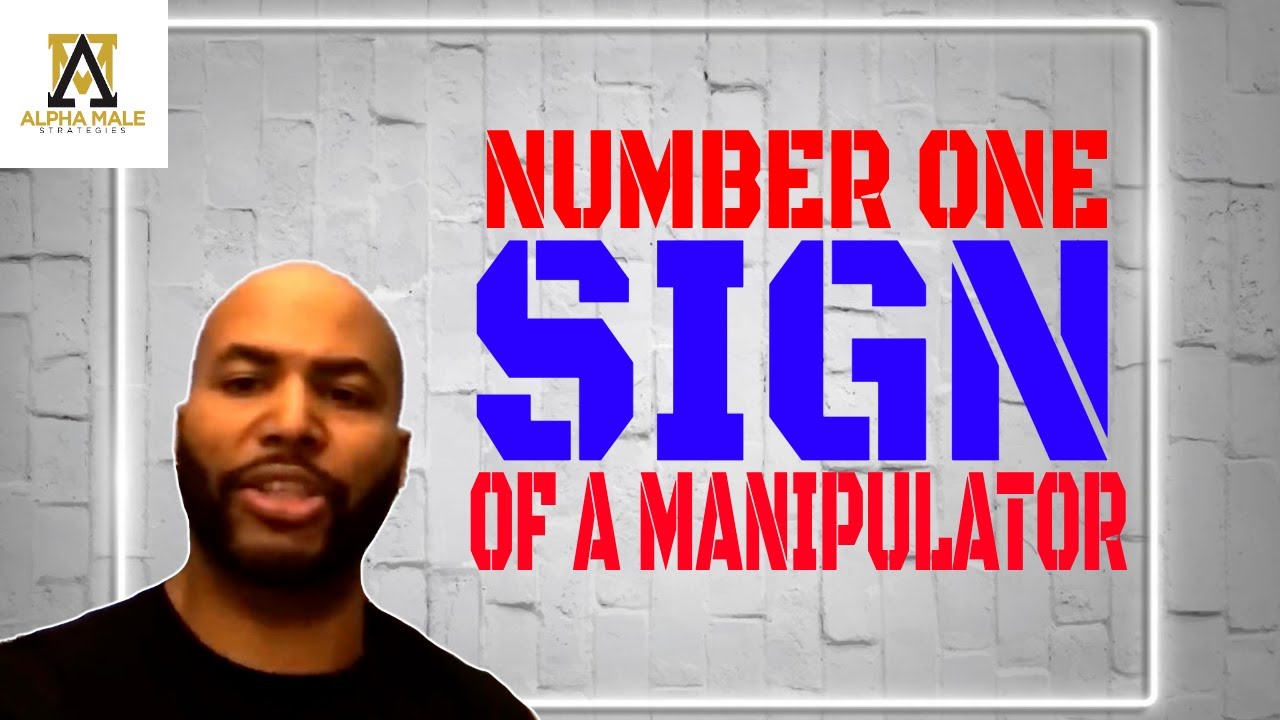 The Number One Sign Of A Manipulative Woman (@alphamalestrategies-ams5190 )  