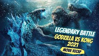 GODZILLA vs. KONG 2021 [Full Recap] : Ultimate Showdown - Who Reigns Supreme?