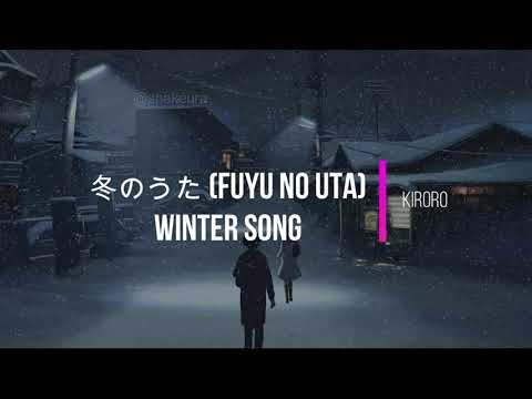 Kiroro - Fuyu No Uta (Winter Song) Kanji Romaji English Lyrics