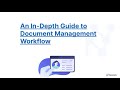 Document Management Workflow - An In Depth Guide