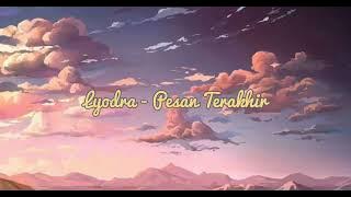 Lyodra - Pesan Terakhir (slowed   reverb)